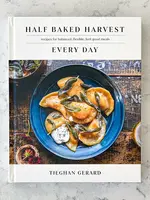 Half Baked Harvest Every Day