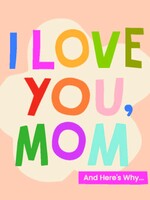 I Love You, Mom