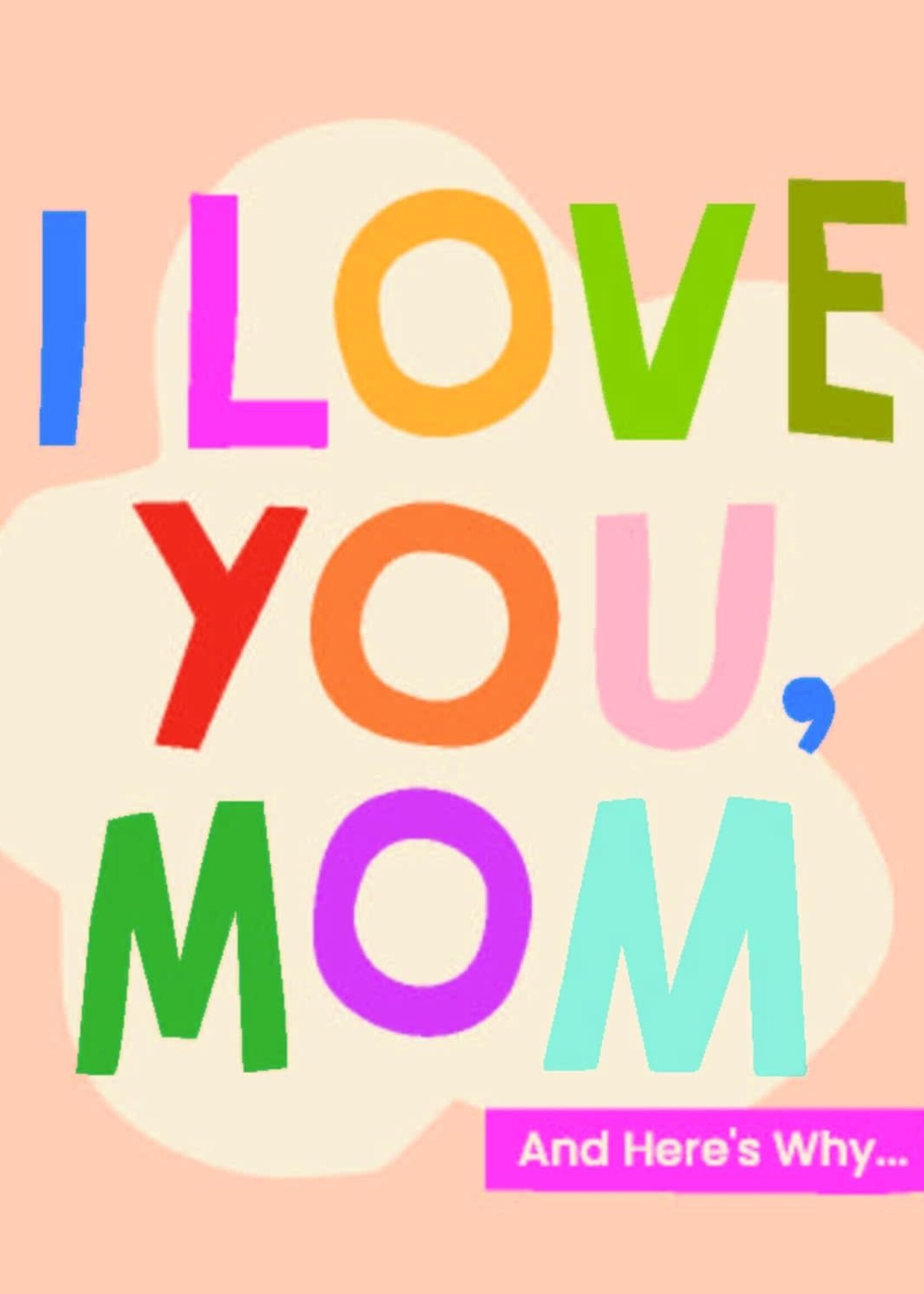 I Love You, Mom