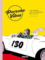 Books Porsche Vibes: The Passion and the Porsche Way of Life