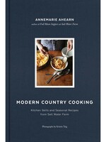 Modern Country Cooking  - Kitchen Skills and Seasonal Recipes from Salt Water Farm
