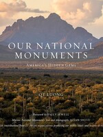 Our National Monuments: America's Hidden Gems