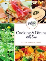 Paula's Palate- Cooking and Dining with Ease