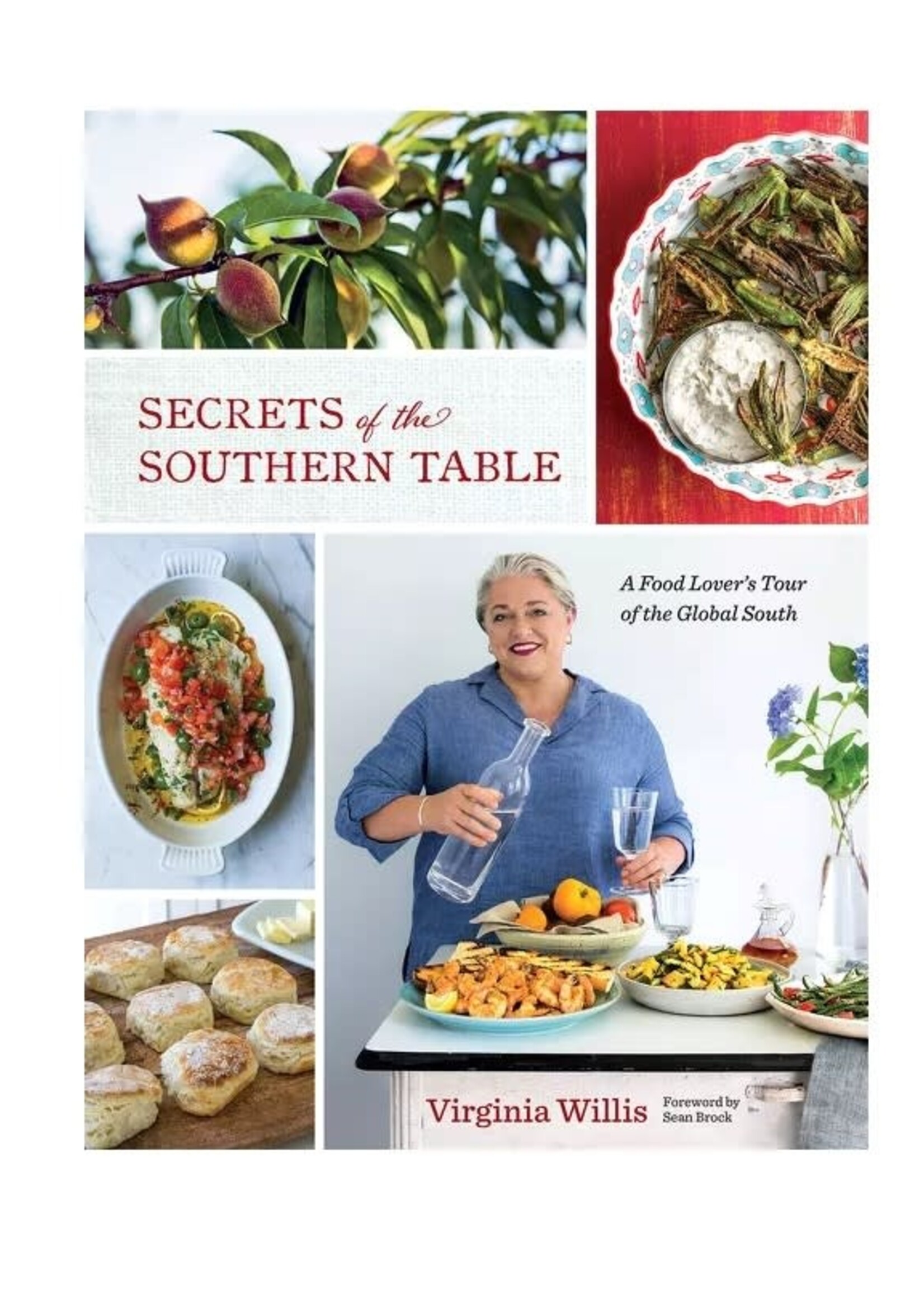 Secrets of the Southern Table - A Food Lover's Tour of the Global South
