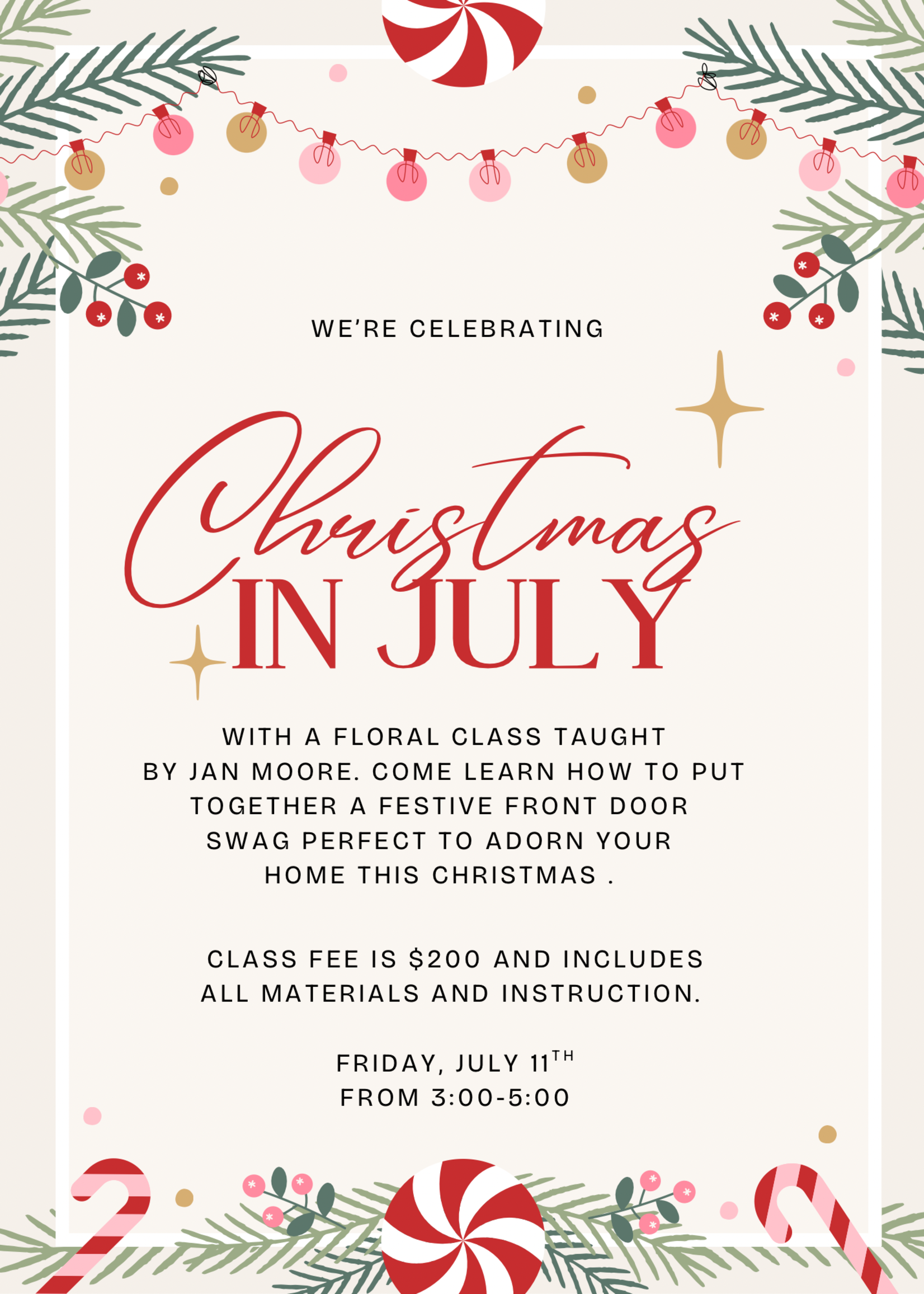 Events Christmas In July Floral Class
