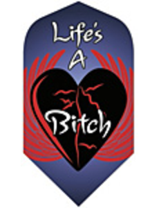 Poly Royal Life's a Bitch Slim Poly Royal Hard Dart Flight