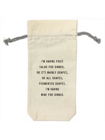 I'm having wine for dinner (Canvas Wine Bag)