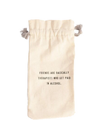 Friends are Therapist (Canvas Wine Bag)