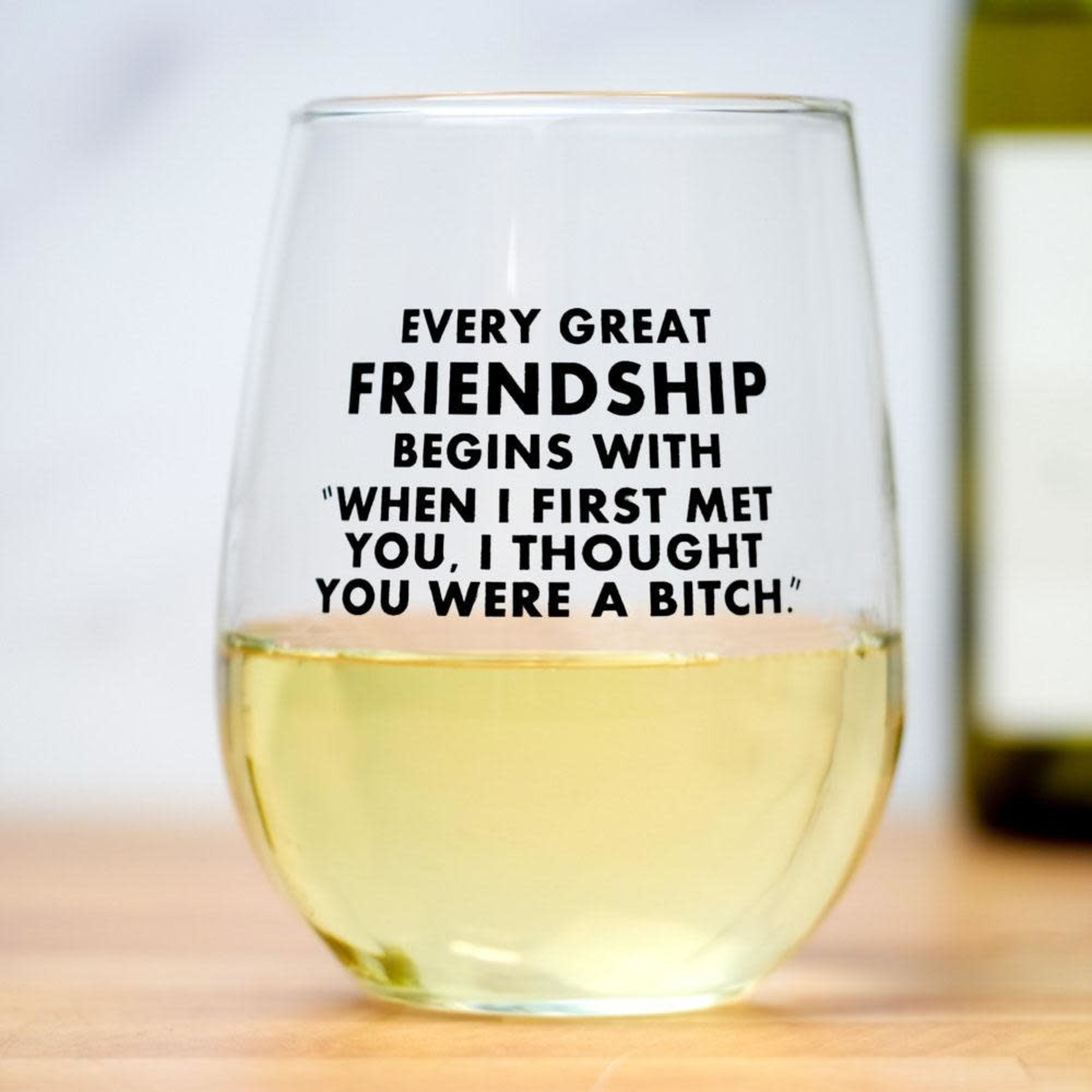 Meriwether Every great friendship ... Wine Glass