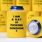 Meriwether I Am a Ray of Fucking Sunshine Vintage Beer Koozie.