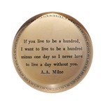 Sugarboo & Co. If You Live to be a Hundred Paperweight - 4" x 4"