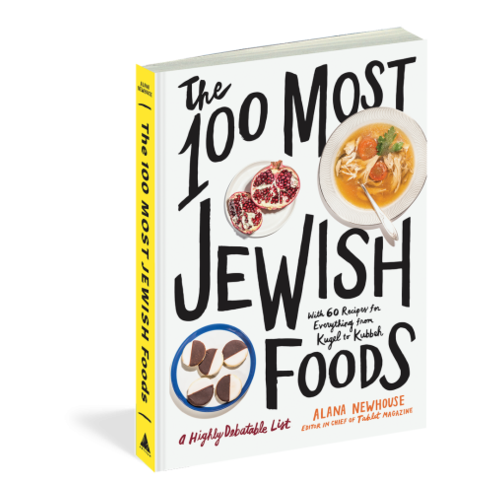 Workman Publishing The 100 Most Jewish Foods A Highly Debatable List