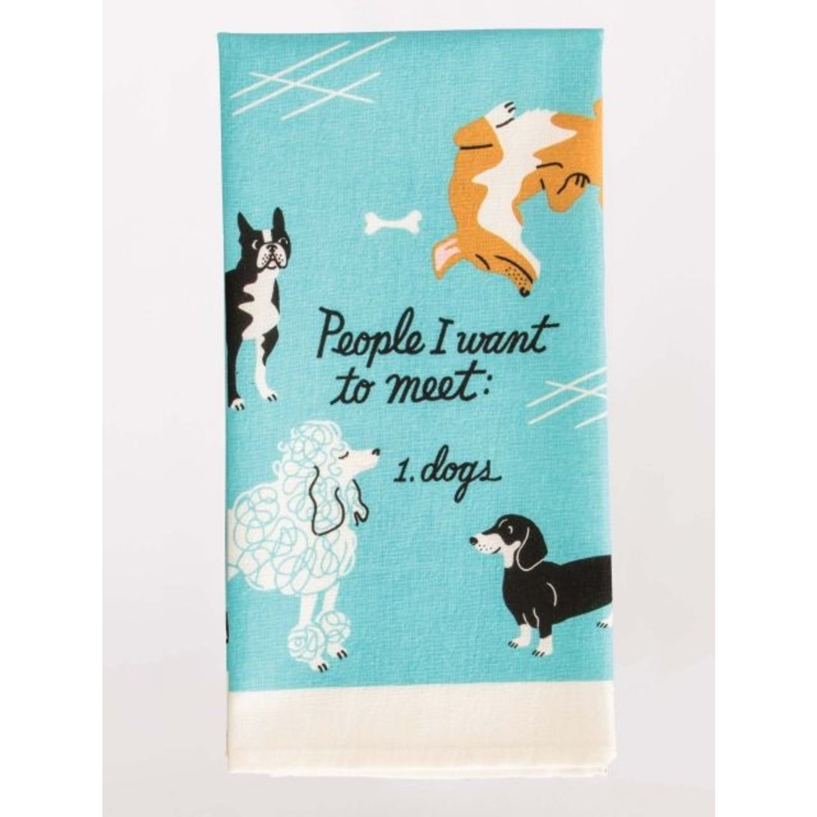 Blue Q Blue Q People I Want To Meet: Dogs Dish Towel