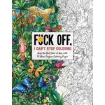 Simon and Schuster Fuck Off I Can't Stop Coloring