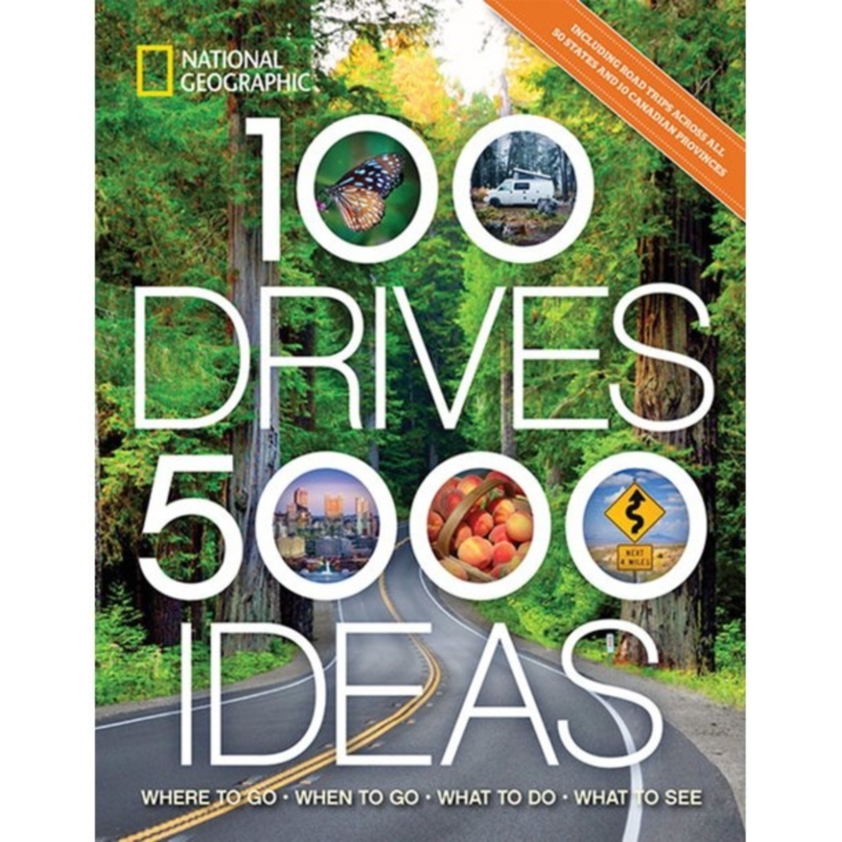 National Geographic 100 Drives 5000 Ideas