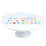 Slant Oh Shit It's Your Birthday Cake Stand