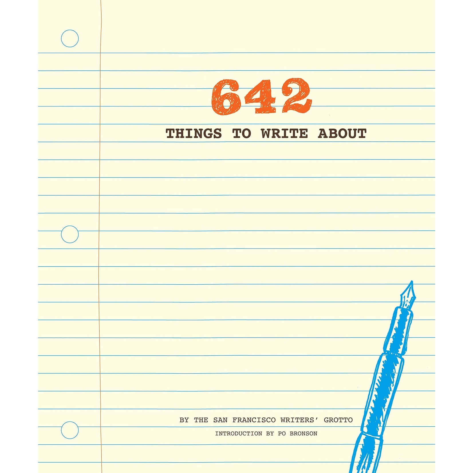 Hachette Book Group 642 Things to Write About