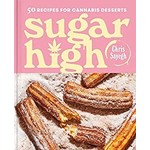 Simon and Schuster Sugar High 50 Recipes for Cannabis Desserts