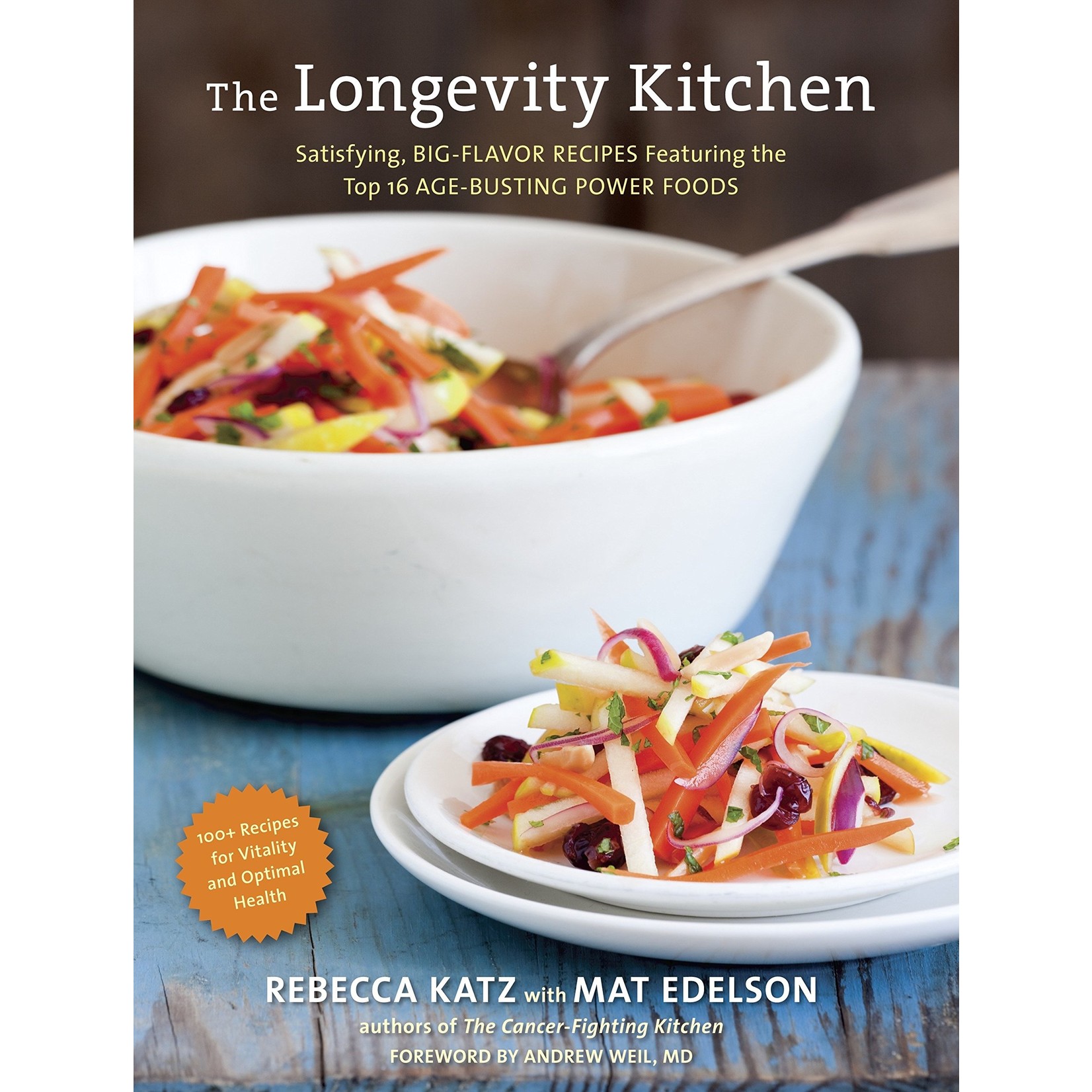 Penguin Random House LLC The Longevity Kitchen