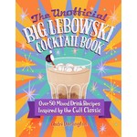 Hachette Book Group The Big Lebowski Cocktail Book