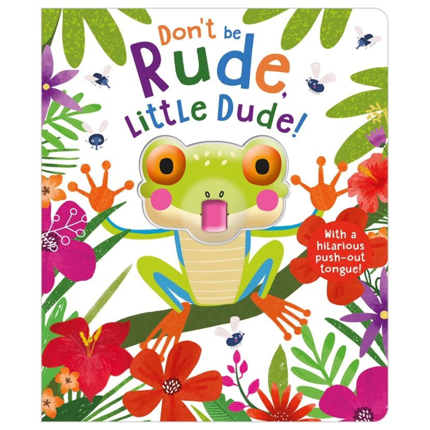 Scholastic Don't Be Rude Little Dude