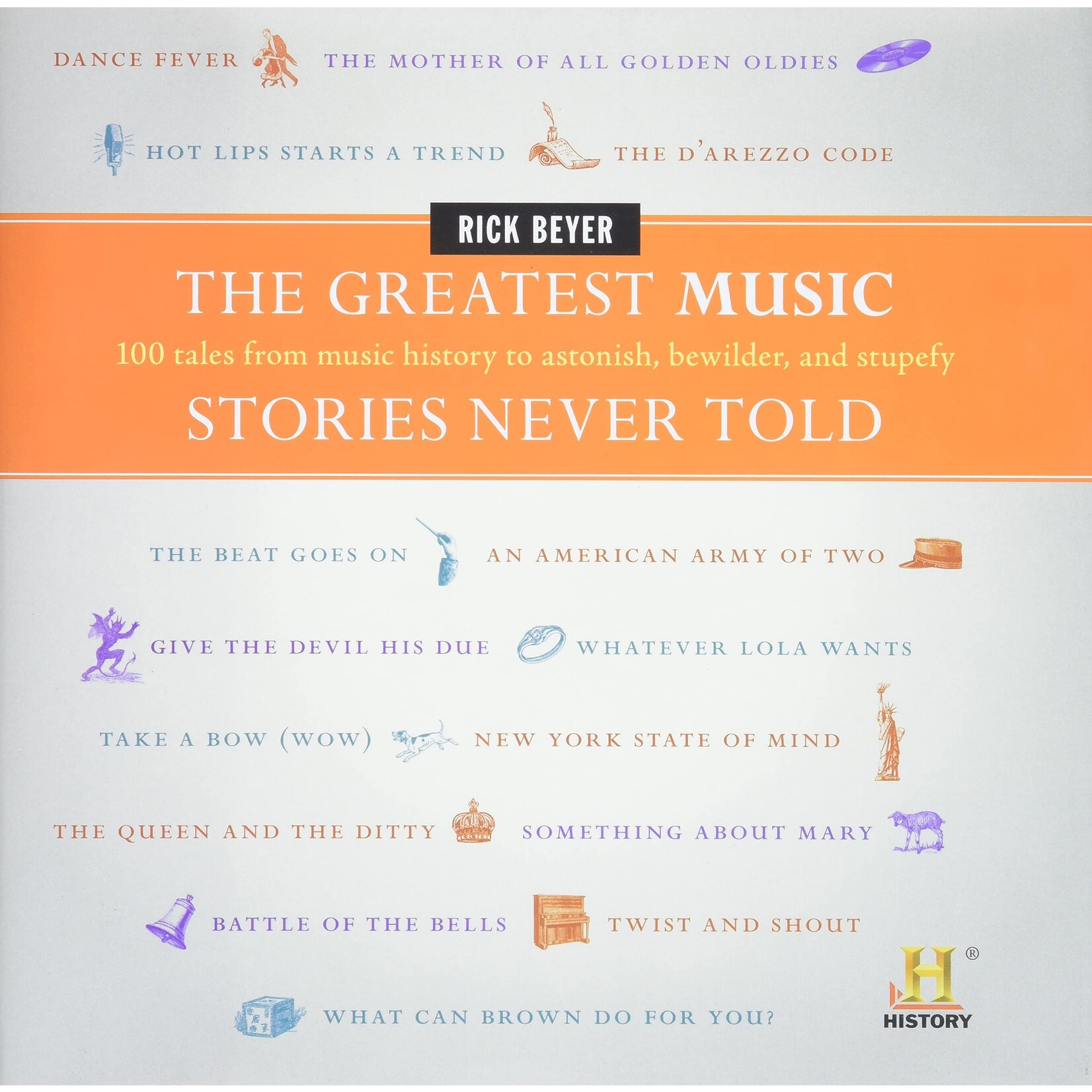 Harper Collins Greatest Music Stories Never Told