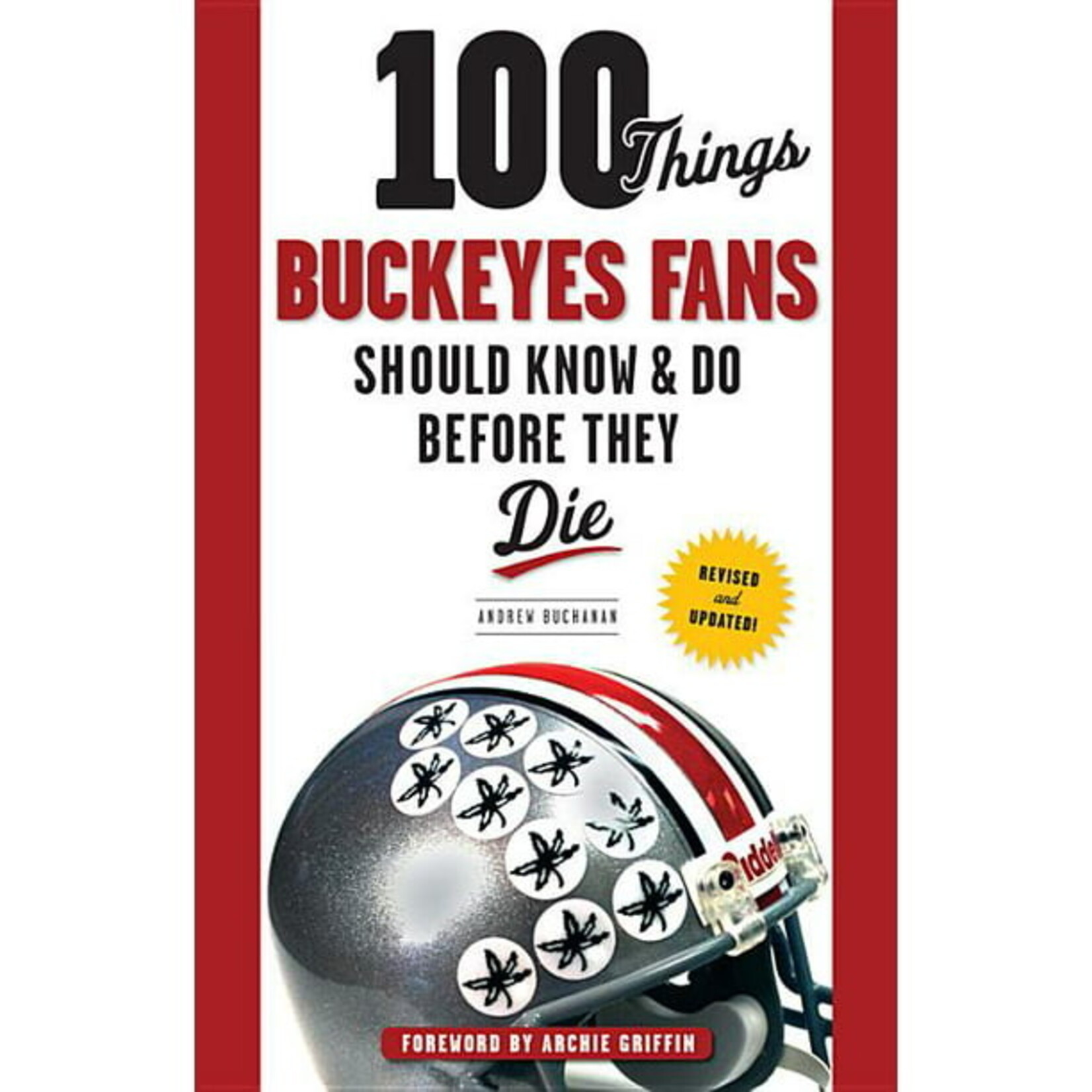 Triumph Books 100 Things Buckeye Fans Should Know & Do