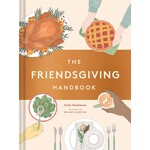 Hachette Book Group The Friendsgiving Cookbook