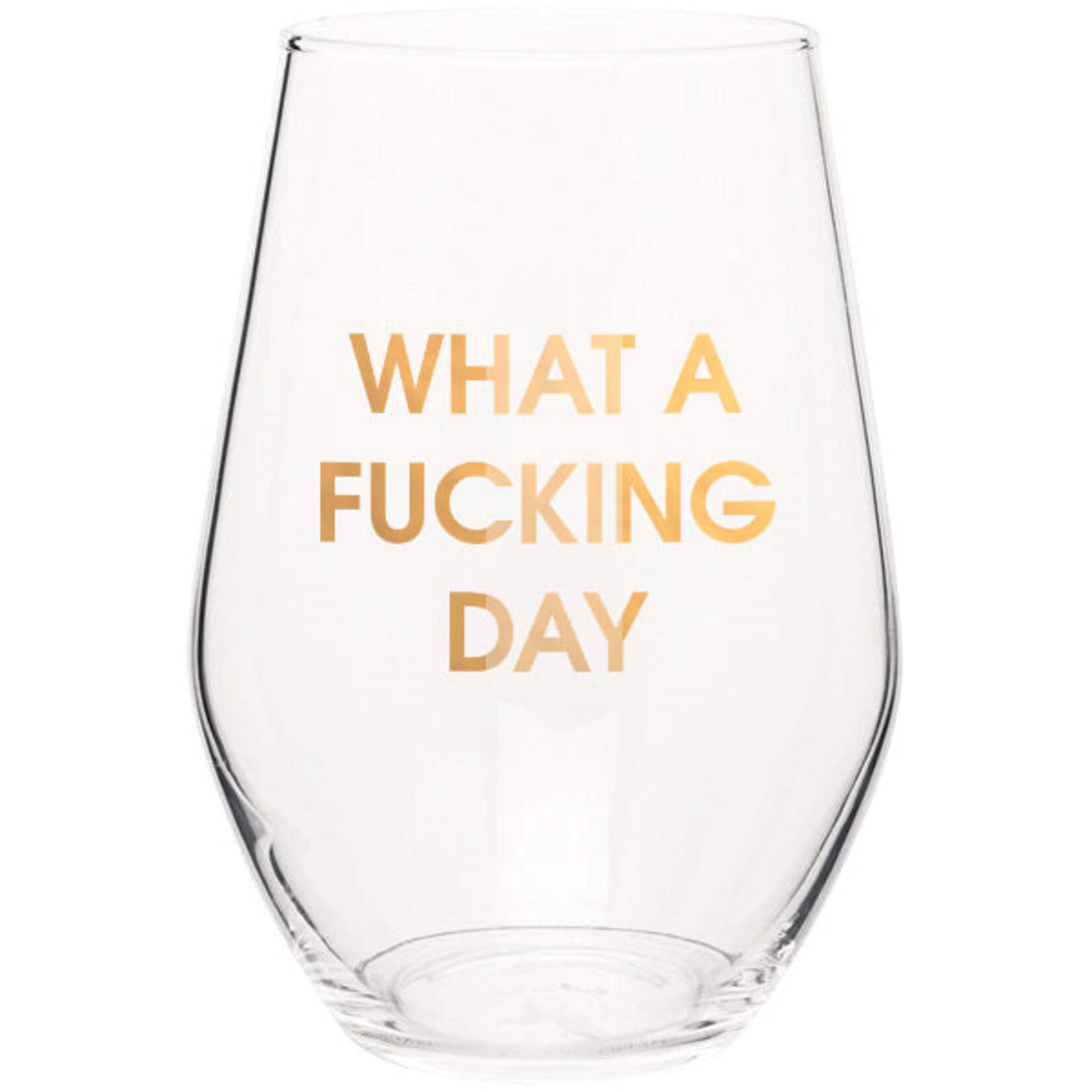 Chez Gagne What A Fucking Day Stemless Wine Glass