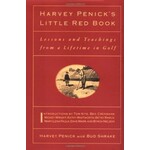 Simon and Schuster Harvey Penick's Little Red Book Lessons and Teachings from a Lifetime in Golf