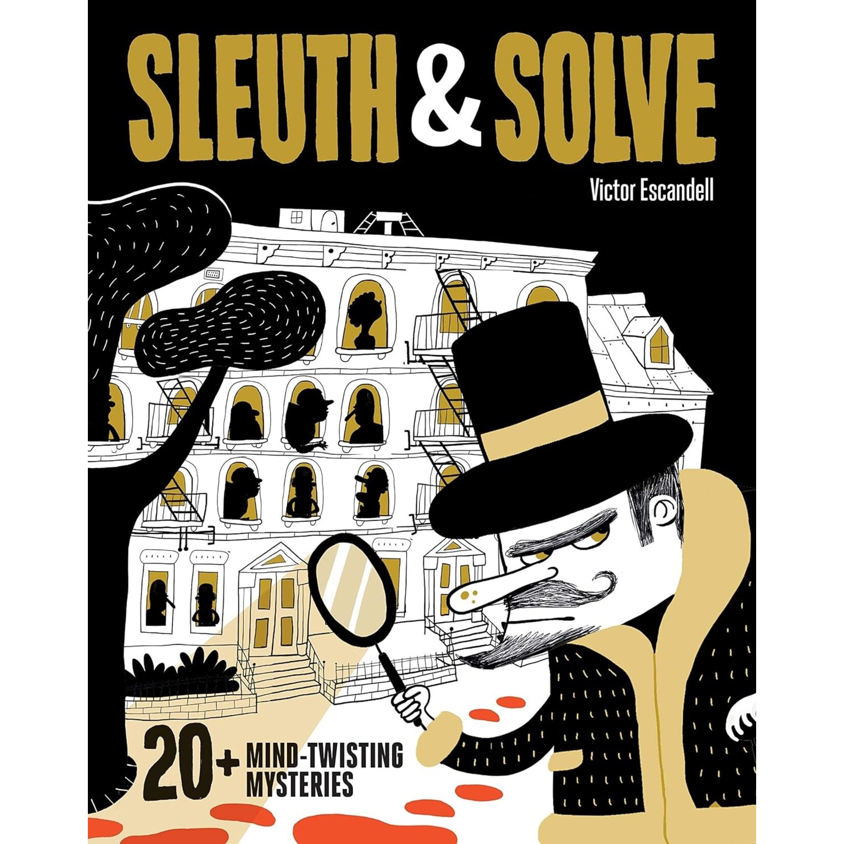 Hachette Book Group Sleuth & Solve: 20+ Mind-Twisting Mysteries