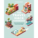 Hachette Book Group Lonely Planet The Travel Hack Handbook