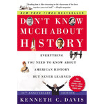 Harper Collins Don't Know Much About History [30th Anniversary Edition]