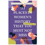 National Book Network 111 Places in Women's History That You Must Not Miss
