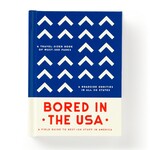 Hachette Book Group Bored in the USA Field Guide to Best-ish Stuff in America