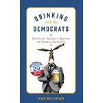 Simon and Schuster Drinking with the Democrates - Liberal Libations