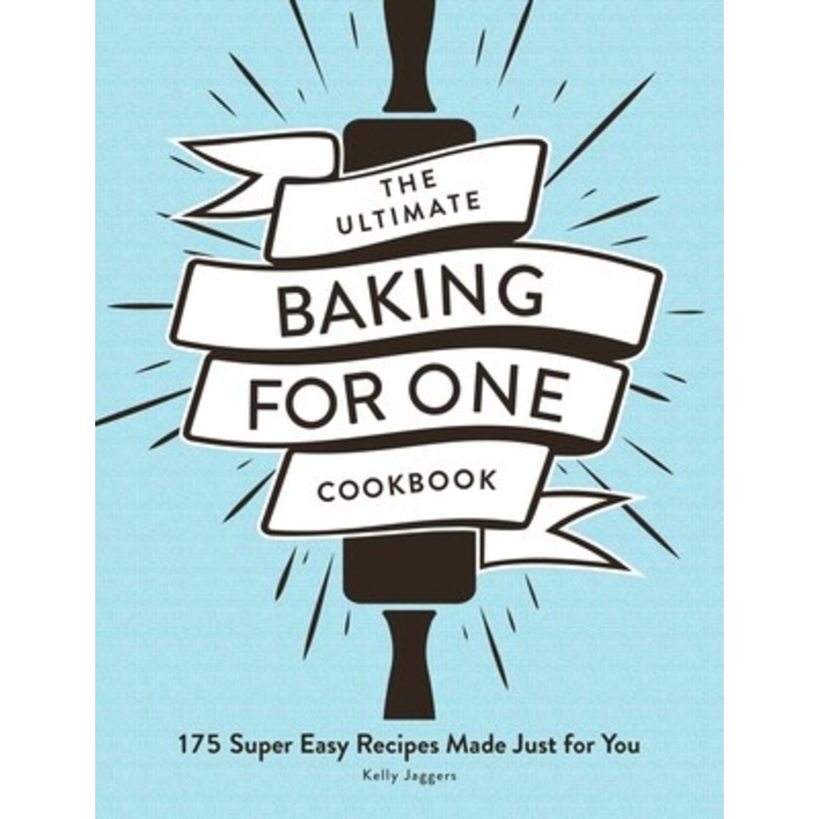 Simon and Schuster The Ultimate Baking for One Cookbook
