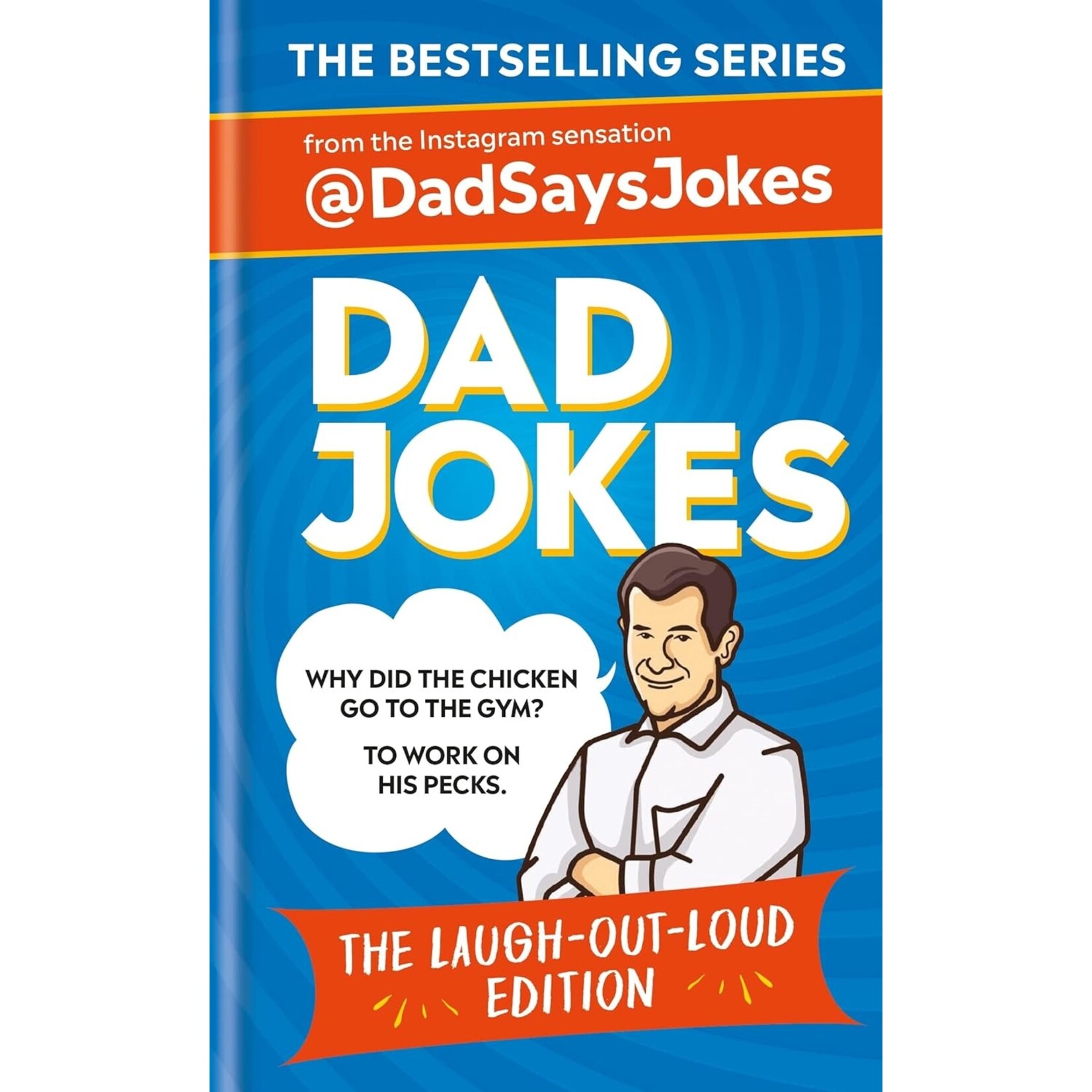 Hachette Book Group Dad Jokes The Laugh Out Loud Edition