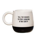 Totalee Gift Tell the Dishes Ceramic Mug