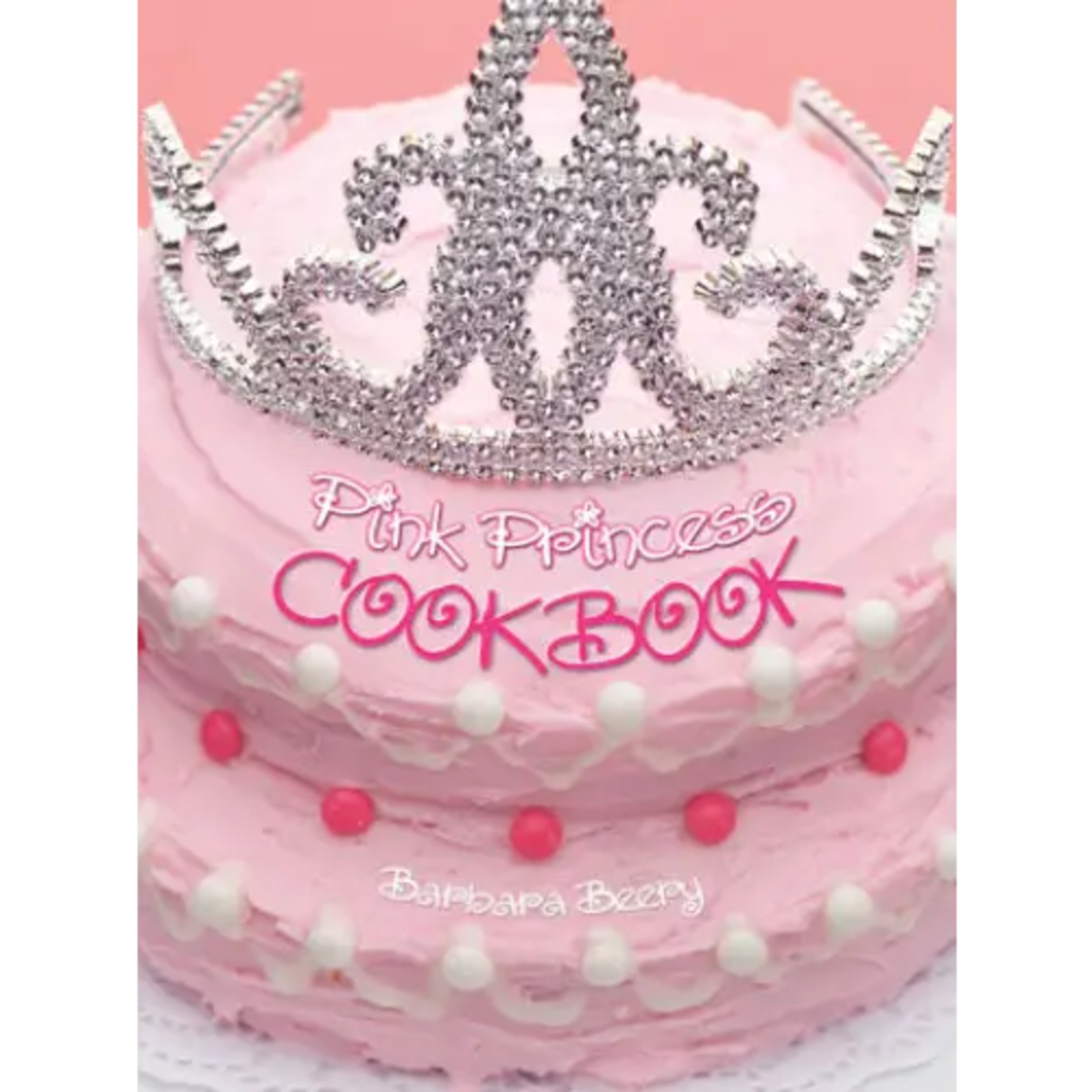 Gibbs Smith Pink Princess Cookbook