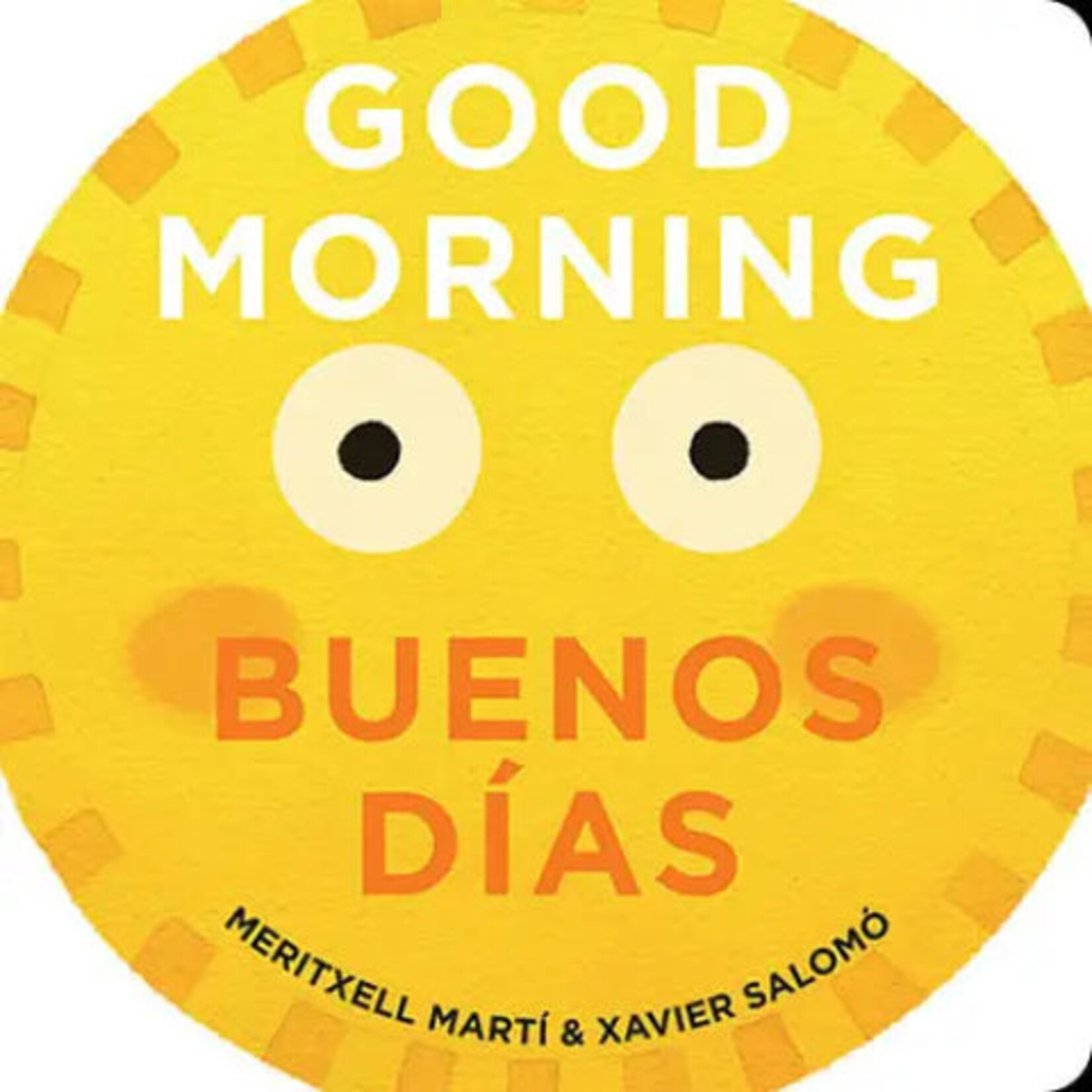 Gibbs Smith Good Morning - Buenos Días