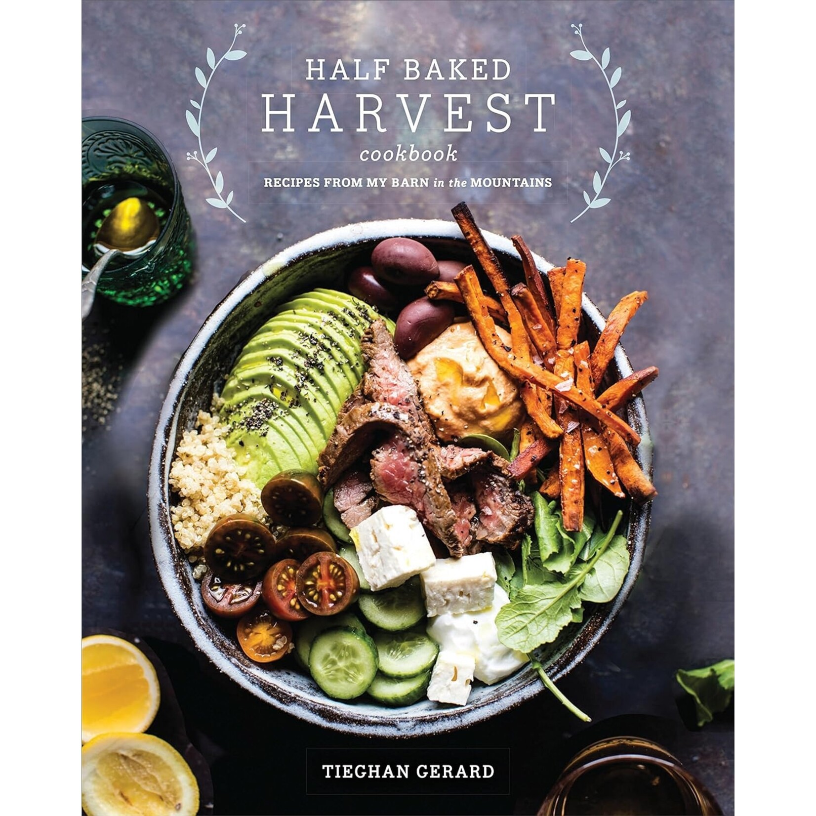 Penguin Random House LLC Half Baked Harvest Cookbook