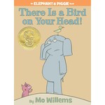 Penguin Random House LLC There Is a Bird On Your Head!-An Elephant and Piggie Book