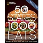 Penguin Random House LLC 50 States, 1,000 Eats WHERE TO GO, WHEN TO GO, WHAT TO EAT, WHAT TO DRINK