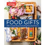 Penguin Random House LLC Food Gifts 150+ IRRESISTIBLE RECIPES FOR CRAFTING PERSONALIZED PRESENTS