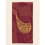 Blue Q Blue Q No Thank You OK Maybe Just A Little Bit Dish Towel