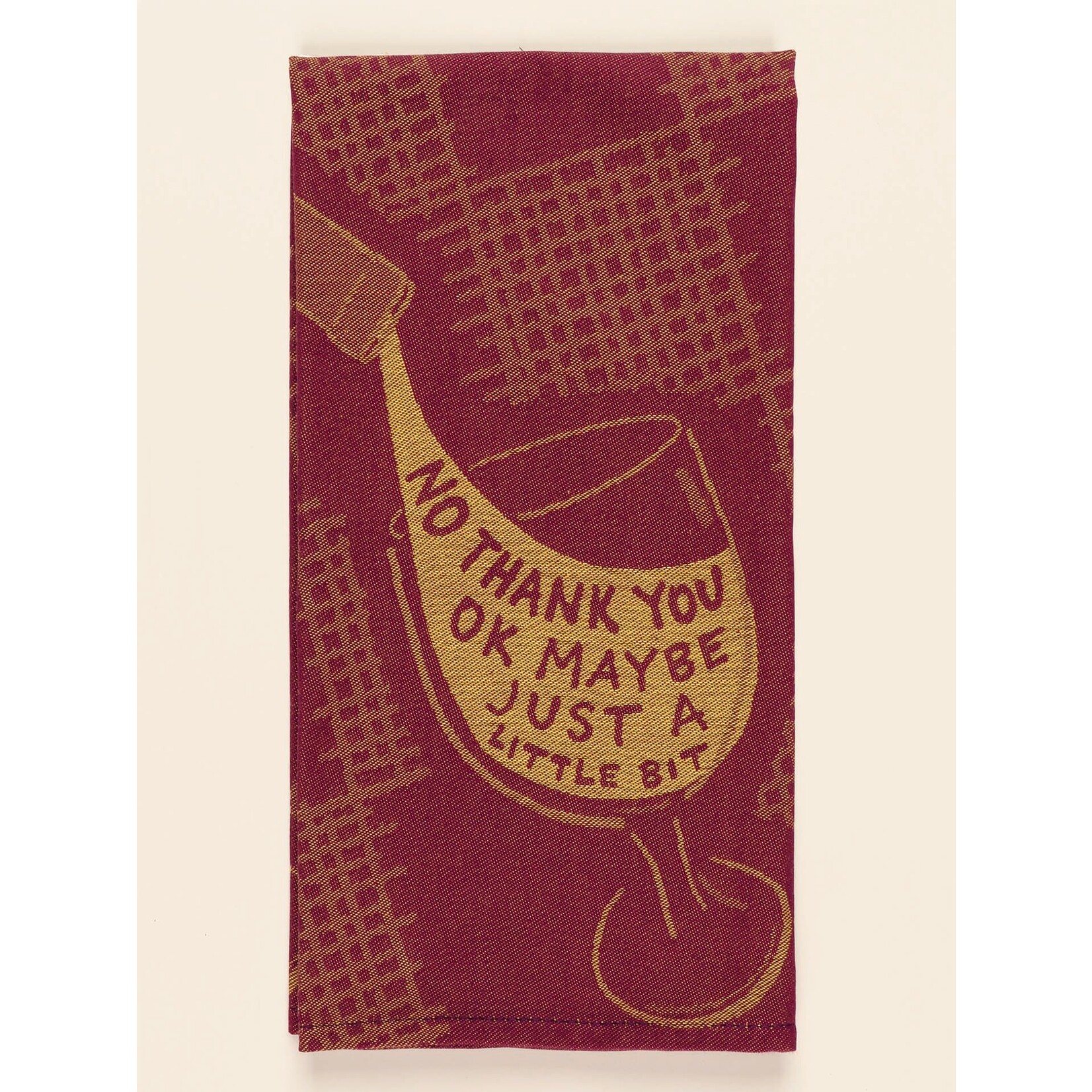 Blue Q Blue Q No Thank You OK Maybe Just A Little Bit Dish Towel