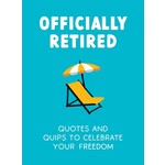 Hachette Book Group Officially Retired Quotes and Quips To Celebrate Your Freedom
