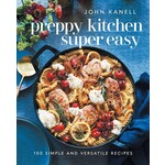 Simon & Schuster Preppy Kitchen Super Easy 100 Simple and Versatile Recipes