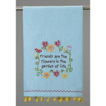 Peking Handicraft Friends are the Flowers  in the Garden of Life with Pom Pom Dish Towel